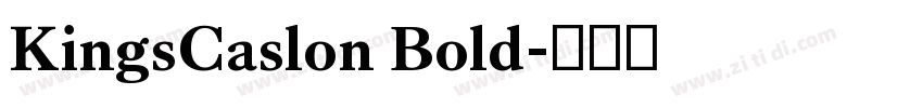 KingsCaslon Bold字体转换